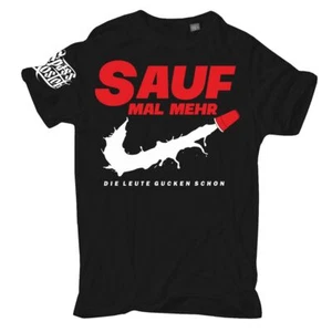 T-Shirt Sauf mal mehr die Leute gucken schon S bis 8XL Vatertag 2024 alkohol  - Bild 1 von 4