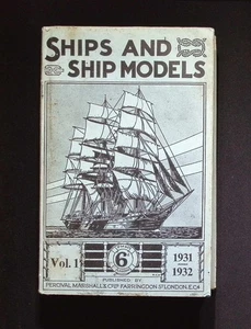 Ships and Ship Models Vol 1 1931–1932 – Percival Marshall Facsimile Edition HB - Picture 1 of 7