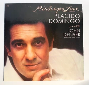 Placido Domingo LP Record, Perhaps Love (with John Denver), NM/VG, 1981 1st Ed. - Picture 1 of 4