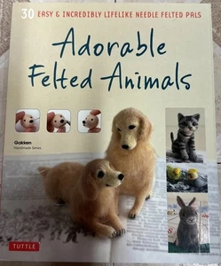 Adorable Felted Animals : 30 Easy and Incredibly Lifelike Needle - Imagen 1 de 5