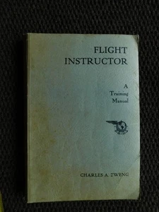Flight Instructor - A Training Manual - WW2 Army Air Force - Zweng - Bild 1 von 7