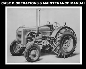 CASE D OPERATIONS & MAINTENANCE MANUAL for Tractor Tuning Service & Repair - Imagen 1 de 6