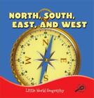 North, South, East, and West by Greve, Meg
