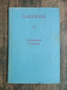 INDIA VINTAGE BOOK: GARDENER BY RABINDRANATH TAGORE 1956 PRINTED IN INDIA - Picture 1 of 11
