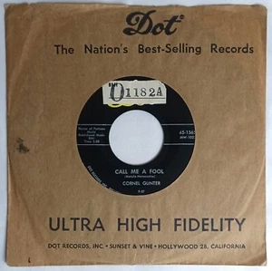 50's SOUL 45 Cornel Gunter CALL ME A FOOL - YOU SEND ME 1957 Dot NM - Picture 1 of 5