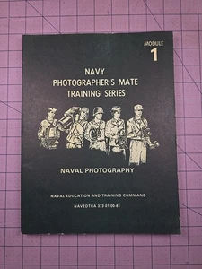 Navy Photographer's Mate Training Series Module 1 1981 NAVEDTRA 373-01-00-81 #1 - Picture 1 of 5