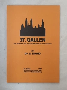 St. Gallen. Ein Beitrag zur Stadtgeographie der Schweiz. Schmid, E.: - Picture 1 of 1