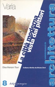 La città moderna vista dai pittori Universale di Architettura Testo & Immagine 8 - Picture 1 of 1