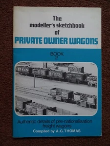 Das Modellbauer-Skizzenbuch der Privatbesitzer-Waggons Buch 2 von A.G.Thomas - Bild 1 von 5