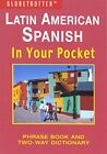 Latin American Spanish In Your Pocket Globetrotter By Globetrotter Paperback