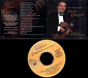 CD ARTISTRY OF CARLOS GONZALES CREATIVE INTERPRETATIONS - Picture 1 of 1