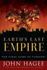 John Hagee Earth's Last Empire (Paperback)
