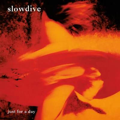 SLOWDIVE: JUST FOR A DAY (Ltd.Ed.180gm Red/Pink Holland Import)(MoV2024) - Image 1 of 3