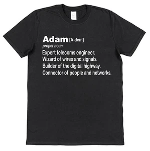 Personalised Telecoms Engineer Definition T-Shirt Custom Gift for Broadband Sky - Picture 1 of 5