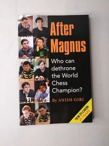 After Magnus Who Can Dethrone The World Chess Champion Anish Giri Trade PB Book - Bild 1 von 6