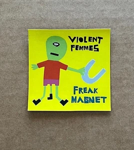 Violent Femmes - Freak Magnet RARE promotional magnet '00 - Picture 1 of 1
