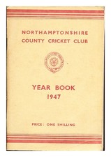 COLDWELL, LTD.-COL. A. ST. G. [ED.]. NORTHAMPTONSHIRE COUNTY CRICKET CLUB Northa