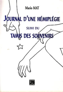 Livre journal d'une hémilpégie suivi du tamis des souvenirs book - Imagen 1 de 1