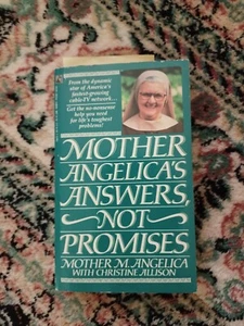 Mother Angelica's Answers Not Promises Paperback EWTN Catholic Book - Picture 1 of 5