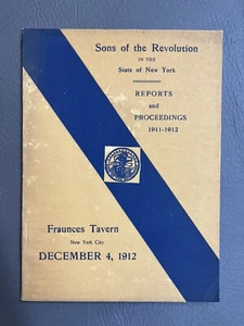 1912 Sons of the  Revolution Reports Fraunces Tavern New York City - Picture 1 of 3