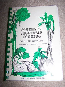 Südliches Gemüsekochen, Jon Wongrey, signierte Erstausgabe, 1981, Sandlapper - Bild 1 von 3
