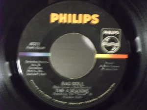 The 4 Seasons,Philips 40211,"Rag Doll"US,7"45,1964 doo wop hit classic, Mint- - Picture 1 of 2