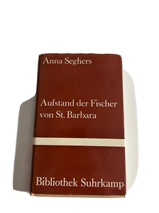 Anna Seghers - Aufstand der Fischer | 5.-7. Tausend 1962 | Bibliothek Suhrkamp - Bild 1 von 2