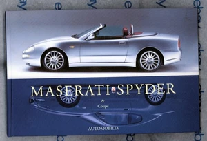 Maserati Spider & Coupe von AUTOMOBILIA * 2002 Hardcover Historie, Technische Daten - Bild 1 von 11
