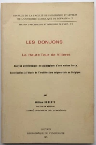 Les Donjons. La Haute Tour de Villeret. William Ubregts 1973 - Picture 1 of 7