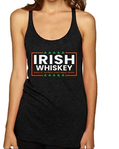 Irish Whiskey Make Great Again Tri-Blend Racerback Tank Top - Picture 1 of 2