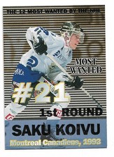 1999-00 Finnish League Cardset Most Wanted #6 Saku Koivu (Montreal Canadiens)