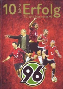 10 Jahre Erfolg TUI und Hannover 96 - Imagen 1 de 1