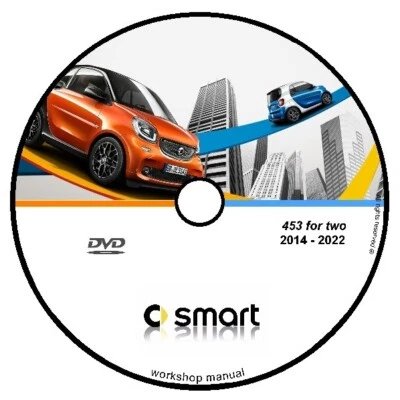 SMART W453 FOR TWO 2014 2022 MANUALE OFFICINA WORKSHOP MANUAL CD DVD - Immagine 1 di 4