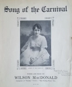 Partituras firmadas ~ Canción del Carnaval Wilson MacDonald 1917 Vancouver B.C. - Imagen 1 de 15