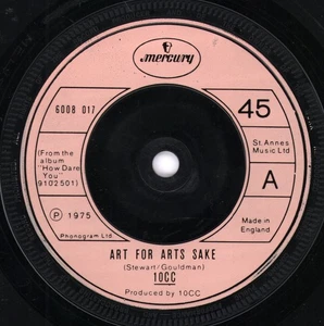 10cc Art For Arts Sake 7" vinyl UK Mercury 1975 6008017 - Picture 1 of 2