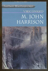 Viriconium by M. John Harrison-Fantasy Masterworks #7-2000 - Picture 1 of 2