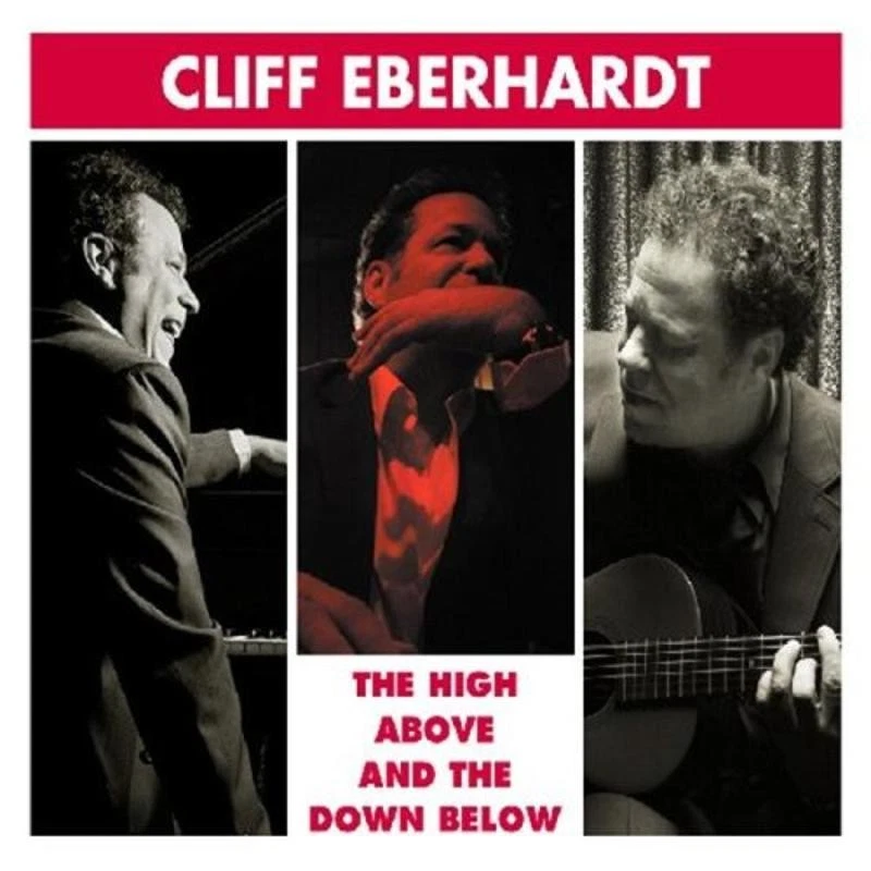 Eberhardt, Cliff - The High Above and the Down Below CD NEU OVP - Bild 1 von 1
