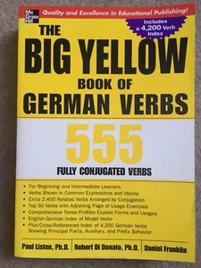 THE BIG YELLOW BOOK OF GERMAN VERBS 555 FULLY CONGUGATED VERBS GREAT CONDITION - Picture 1 of 4