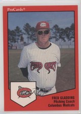 1989 ProCards Minor League Team Sets Fred Gladding #139