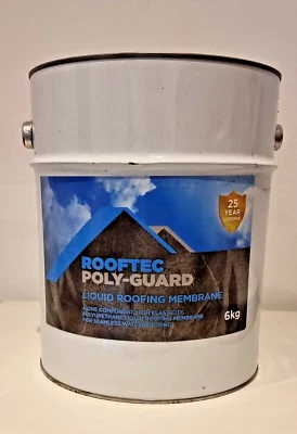 ROOTEC ROOFTEC POLY-GUARD LIQUID ROOF MEMBRANE 6KG