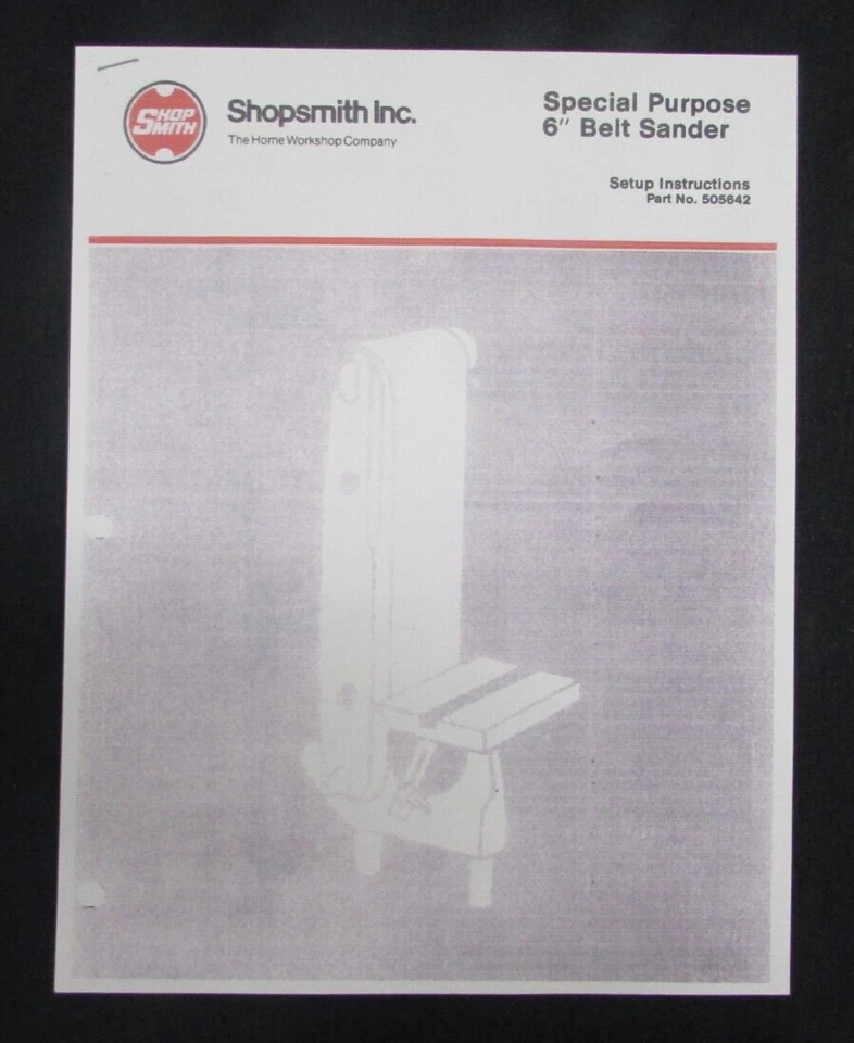 SHOPSMITH 6" BELT SANDER SET UP INSTRUCTION MANUAL, 505642 - Image 1 of 3