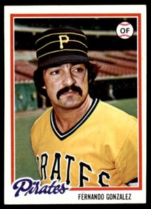 1978 Topps #433 Fernando Gonzalez EX-MT/NM Pittsburgh Pirates