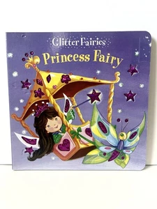Glitter Fairies Princess Fairy by Igloo Books Illustrated by Paula Doherty - Picture 1 of 6