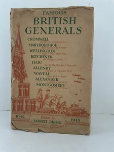 "Famous British Generals" Edited By Barrett Parker, Published in Great Britain - Picture 1 of 20