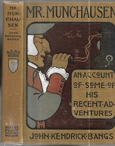 Mr. Munchausen by John Kendrick Bangs. Boston, 1901. First Ed., color by Newell - Imagen 1 de 4
