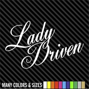 Lady Driven JDM Race Drift Truck Window Vinyl Decal Car Truck Bumper Sticker  - Picture 1 of 15