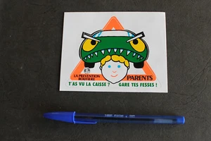 Autocollant / Sticker - Prévention routière - T'as vu la caisse - Gare tes fesse - Picture 1 of 2