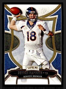 Peyton Manning 2015 Topps Supreme #11 Denver Broncos Star Legend NFL HOF SB Jugador Más Valioso - Imagen 1 de 2