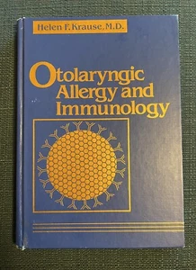 OTOLARYNGIC ALLERGY AND IMMUNOLOGY By Helen F. Krause - Hardcover (Good) - Bild 1 von 7