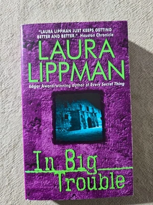 In Big Trouble by Laura Lippman - Paperback - image 1 of 2